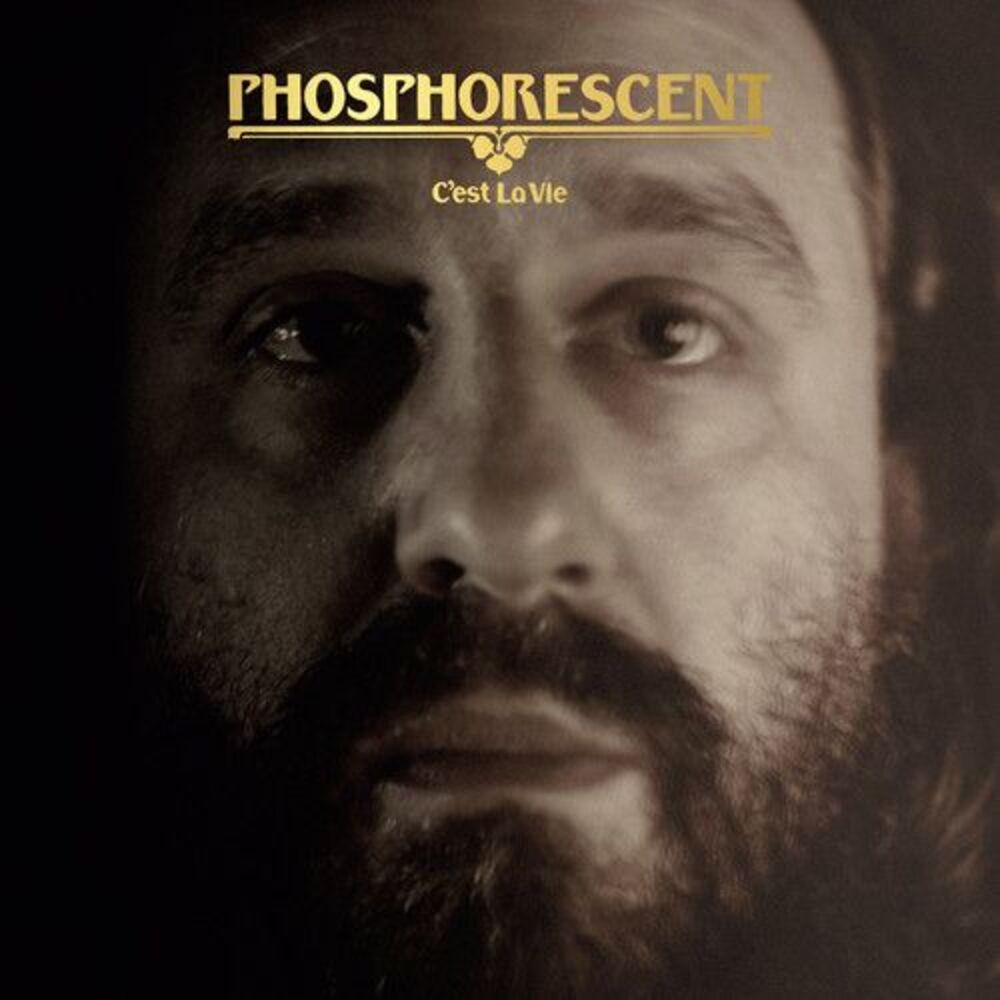 Phosphorescent - C'est La Vie  LP LP